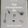 Slip Haveglæden Løs -Planter Salgsbutik Haveglaeden